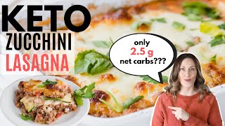 NOT WATERY Keto Zucchini Lasagna Recipe
