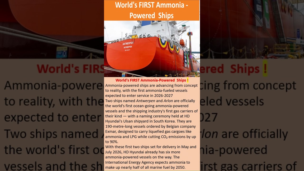 World's FIRST Ammonia-Powered  Ships !