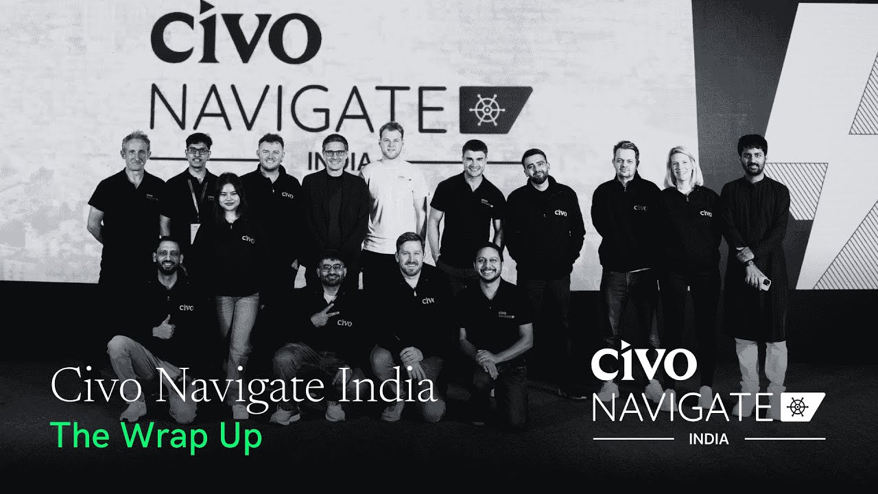 Civo Navigate India 2025: Sovereignty & AI highlights