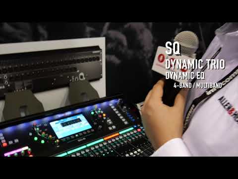 A&H SQ – Dynamic Trio