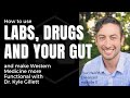Labs Drugs and Your Gut and the Western Medicine connection with Dr Kyle Gillett - YHE Ep 3
