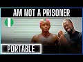 Portable Am Not A Prisoner Official Video Reaction