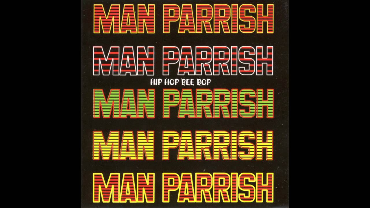 Man Parrish - Boogie Down (Bronx)