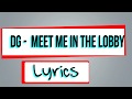 DDG MEET ME IN THE LOBBY Lyrics von HY DDG MEET ME IN THE LOBBY Lyrics von HY
