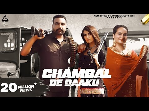 Chambal De Daaku : Jaskaran Grewal | Deepak Dhillon | Neet Mahal | Punjabi Song