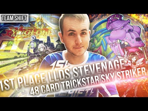 1st Place Stevenage LLDS 2 - Trickstar Sky Striker Deck Profile - YuGiOh - Michael Ashworth