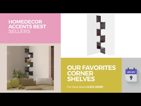 Our Favorites Corner Shelves Collection Homedecor Accents Best Sellers