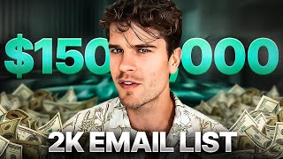 $150,000 From 2k Email List… Here’s How (Do It Daily!)