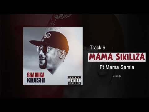 NIKKI MBISHI - MAMA SIKILIZA