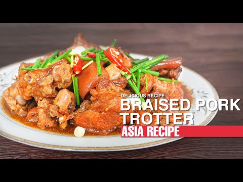 Delicious Braised Pork Trotter Recipe | Get Ready To NHAM