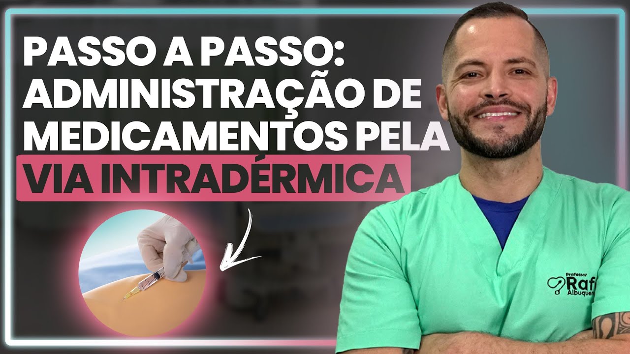 Via Intradérmica: Administração de medicamento com segurança 😎
