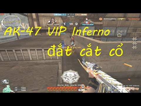 [ Bình Luận CF ] AK-47 VIP Inferno - Tiền Zombie v4