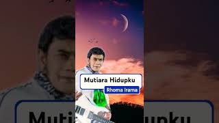 Download lagu Mutiara hidupku rhoma irama #mutiarahidupku #rhomairama #shortsfeed mp3