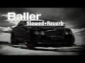 Baller-Shubh [slowed+reverb] vibesongs