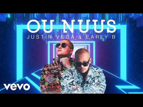 Justin Vega, Early B - Ou Nuus (Visualizer)