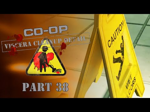 Co-Op: Viscera Cleanup Detail - Part 38 - Signs