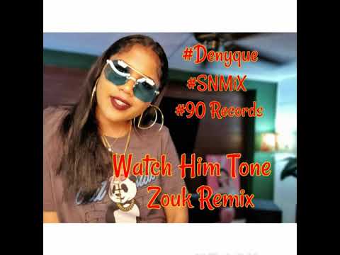 Denyque - Watch Him Tone (Zouk Remix) (Instrumental) (SNMiX) BPM 87.