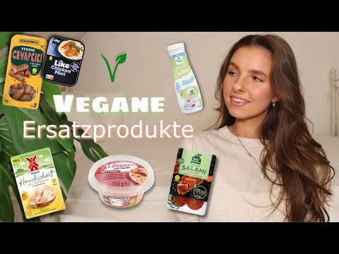 Die besten veganen Ersatzprodukte | Vegane Produkte | Vegan Food 🌱
