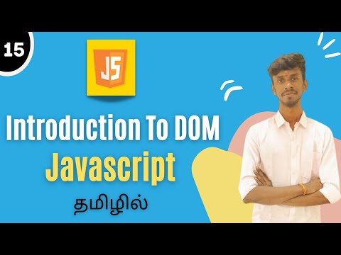 Javascript Dom Tutorial In Tamil Learn Javascript Dom In Tamil Dom Domtutorial Javascript Js