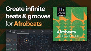 Video thumbnail for XO Expansion - Afrobeats by XLN Audio
