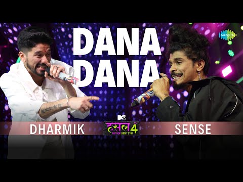 Dana Dana | Dharmik - Sense | MTV Hustle 4