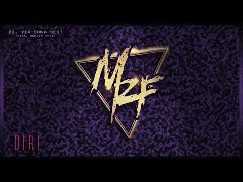 MRF- Ver Sona Sesi feat. Server Uraz (OFFİCİAL AUDİO)