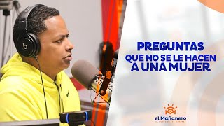 Preguntas que no se le hacen a una mujer