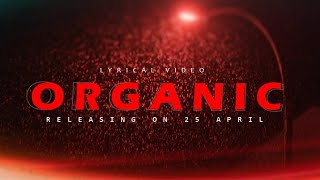 BE ORGANIC Music Video