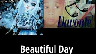 Kerli And Davonte&#39; - Beautiful Day (2012 Version)