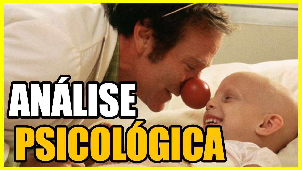 Filme Patch Adams Análise Psicológica