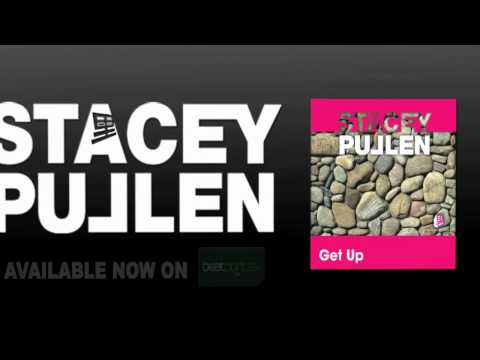 Stacey Pullen 'Get Up'