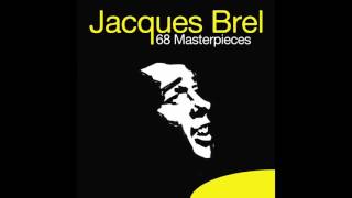 Jacques Brel - Je t&#39;aime