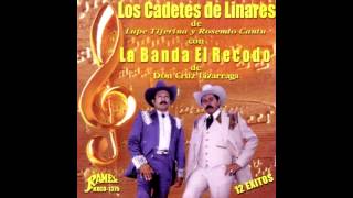 El Palomito - Los Cadetes de Linares con Banda