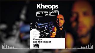 Kheops feat. Yak - Note aux nanars (Audio officiel)