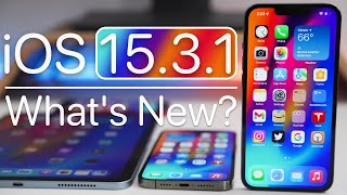 iOS 15.3.1 is Out! - What&#039;s New?