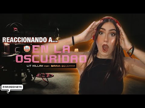 LIT Killah, Maria Becerra - En La Oscuridad (REACCIÓN) —Pa RESUCITARME cuando muera💀||@ariaddneta🦦