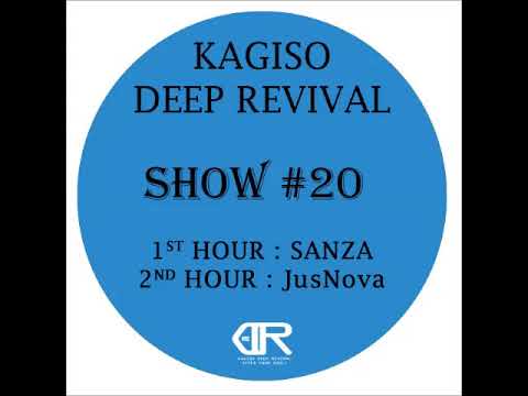 KAGISO DEEP REVIVAL_-_SHOW #20 [Side A] (MIXED BY SANZA)