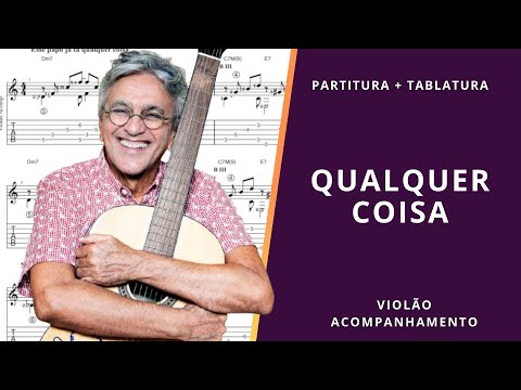 Qualquer coisa (ver. 2) - Caetano Veloso