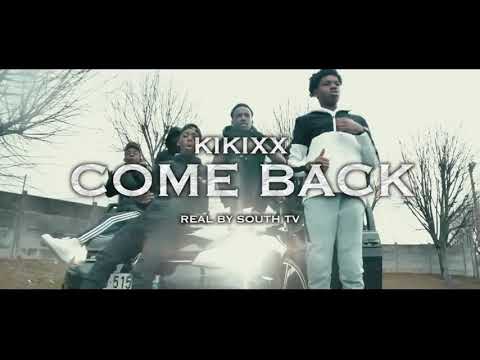 Kikixx - come back (clip officiel)