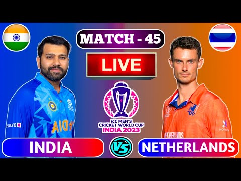 🔴Live: India vs Netherlands | IND vs NED Live Cricket Scores | IND vs NED Live Cricket Match Today