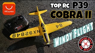Top RC P39 Aero Cobra / Cobra II Windy Flight 🔥