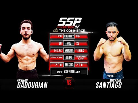 Arshag Dadourian vs Michael Santiago - SSP52