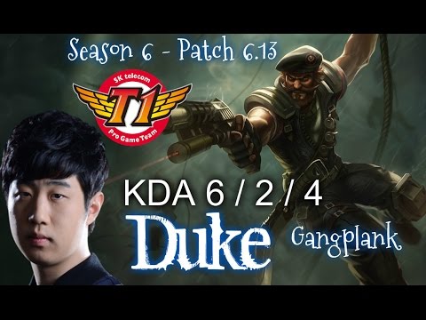 SKT T1 Duke GANGPLANK vs LISSANDRA - Patch 6.13 KR Ranked | League of Legends