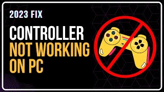 Game Controller Not Working On PC || Gamepad Is Not Working In Windows || Fix Controller Issues 2022