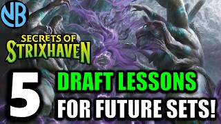 KEY TAKEAWAYS from Secrets of Strixhaven Draft!