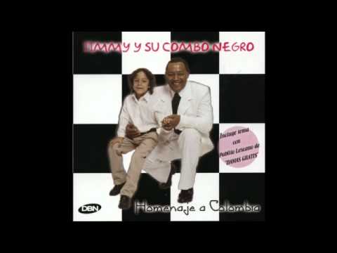 La Pollera De Jimmy - Jimmy Y Su Combo Negro