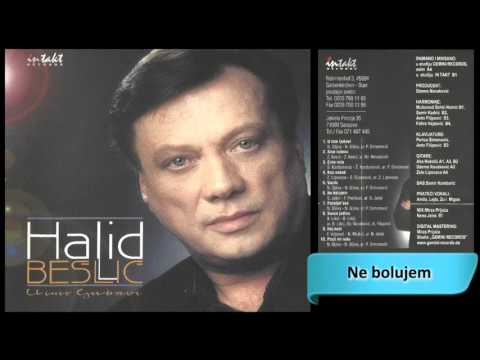Halid Beslic - Ne bolujem - (Audio 2000) HD