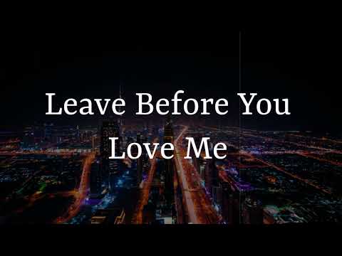 【1 hour loop】Leave Before You Love Me - Marshmello x Jonas Brothers ryoukashi lryics video