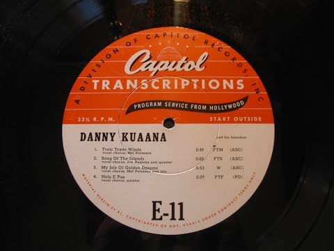 Danny Kuaana Transcription LP E-11 1940s Hawaiian/Steel Guitar/Ukulele