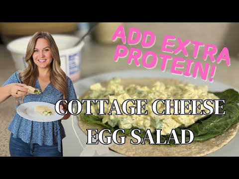 Higher Protein Egg Salad | Just add COTTAGE CHEESE